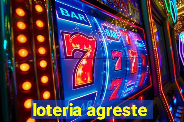 loteria agreste